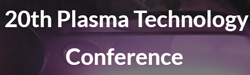 20th Plasma Technology Conference Bochum